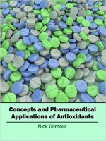 Concepts and Pharmaceutical Applications of Antioxidants